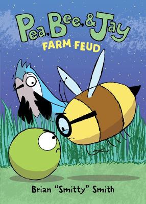 Pea, Bee, & Jay #4: Farm Feud by Brian 