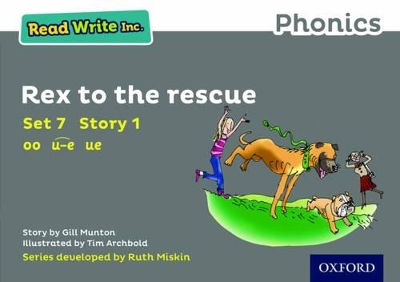 Read Write Inc. Phonics: Grey Set 7 Storybook 1 Rex to the Rescue book