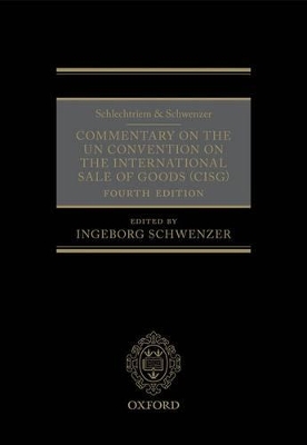Schlechtriem & Schwenzer: Commentary on the UN Convention on the International Sale of Goods book