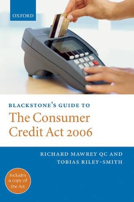 Blackstone's Guide to the Consumer Credit Act 2006 book