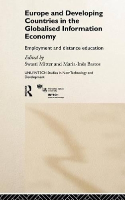 Europe and Developing Countries in the Globalized Information Economy: Employment and Distance Education book