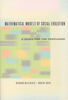 Mathematical Models of Social Evolution by Richard Mcelreath