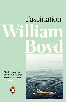 Fascination by William Boyd