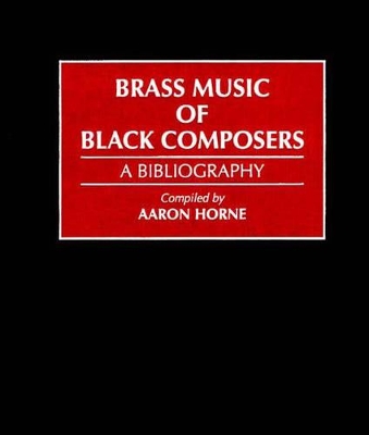 Brass Music of Black Composers book