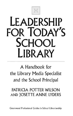 Leadership for Today's School Library book