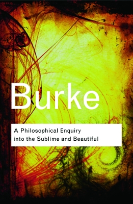 Philosophical Enquiry Into the Sublime and Beautiful book