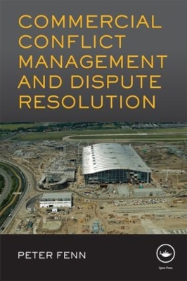 Commercial Conflict Management and Dispute Resolution book