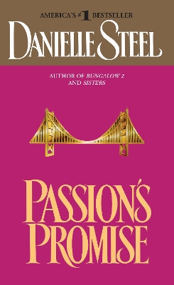 The Passion's Promise by Danielle Steel