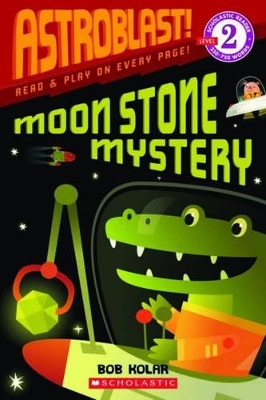 Astroblast! Moon Stone Mystery book