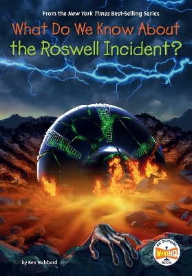 What Do We Know About the Roswell Incident? book