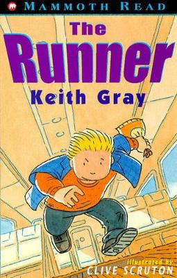 The Runner by Keith Gray
