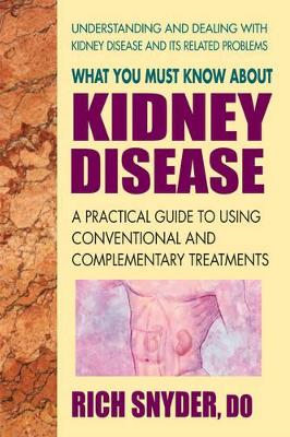 What You Must Know about Kidney Disease book