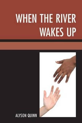 When the River Wakes Up book