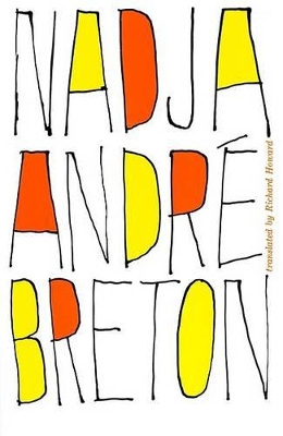 Nadja by Andre Breton