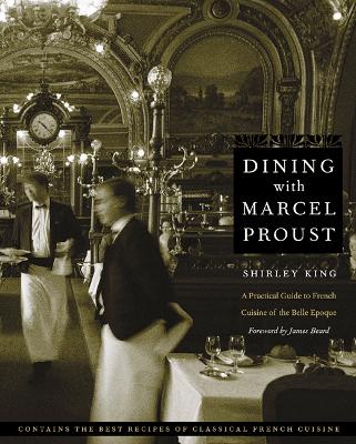 Dining with Marcel Proust book