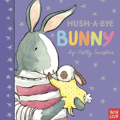 Hush-A-Bye Bunny book