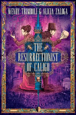 The Resurrectionist of Caligo book