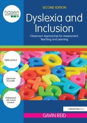 Dyslexia and Inclusion by Gavin Reid