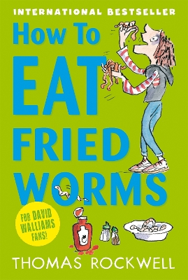 How To Eat Fried Worms by Thomas Rockwell