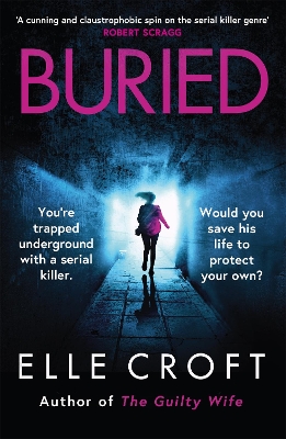 Buried: A serial killer thriller from the top 10 Kindle bestselling author of The Guilty Wife book