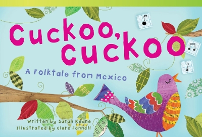 Cuckoo, Cuckoo: a Folktale from Mexico book