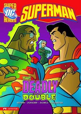 The Deadly Double by David Seidman