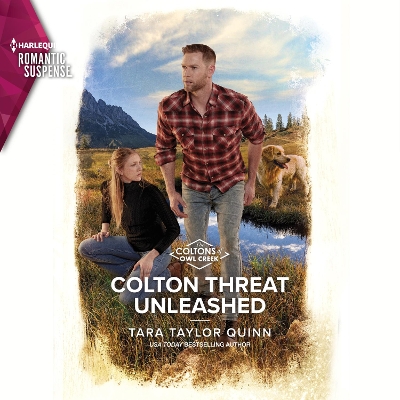 Colton Threat Unleashed by Tara Taylor Quinn