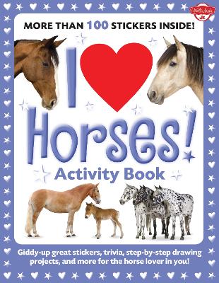I Love Horses! Activity Book book