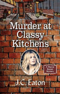 Murder at Classy Kitchens book