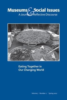 Eating Together in Our Changing World by Kris Morrissey