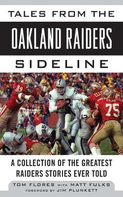 Tales from the Oakland Raiders Sideline book