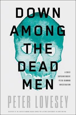 Down Among the Dead Men by Peter Lovesey