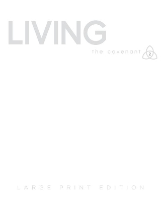 Covenant Bible Study: Living Participant Guide Large Print by Shane Stanford