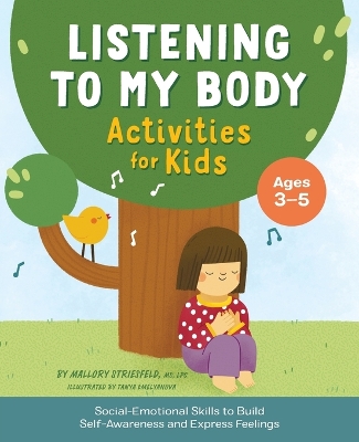 Listening to My Body Activities for Kids book