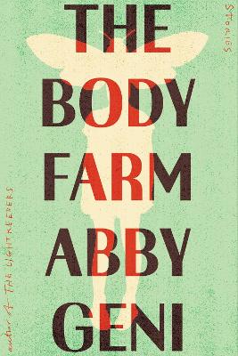 The Body Farm: Stories book
