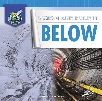 Design and Build It Below by Nikole Brooks Bethea