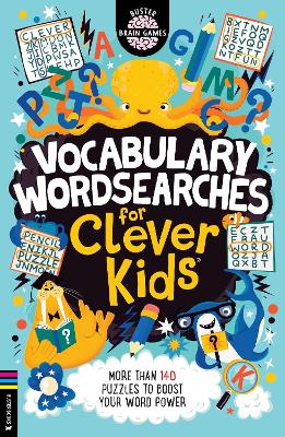 Vocabulary Wordsearches for Clever Kids®: More than 140 puzzles to boost your word power book