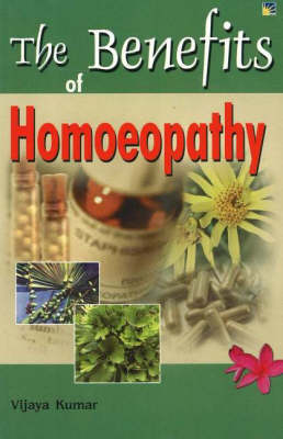 Benefits of Homeopathy book