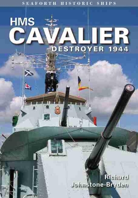 HMS Cavalier: Destroyer 1944 book