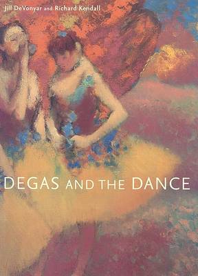 Degas and the Dance book