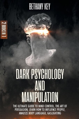 Dark Psychology and Manipulation book