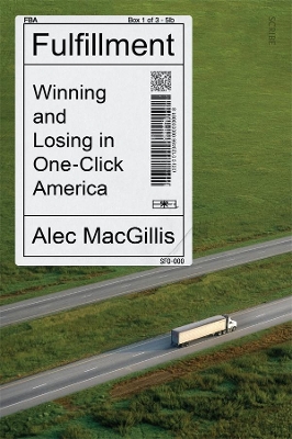 Fulfillment: winning and losing in one-click America book