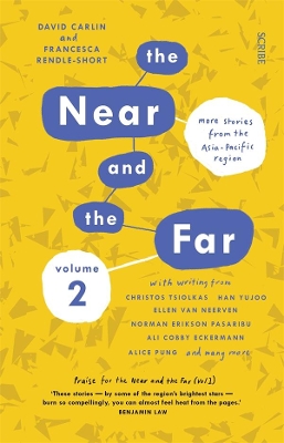 The Near and the Far Volume II: More stories from the Asia-Pacific region book