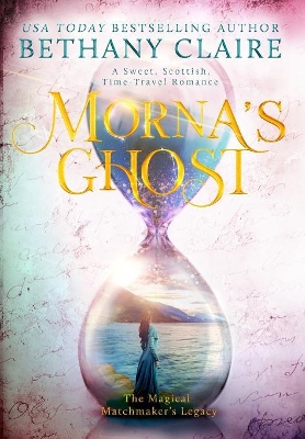 Morna's Ghost by Bethany Claire