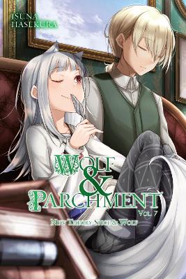 Wolf & Parchment: New Theory Spice & Wolf, Vol. 7 (light novel) book