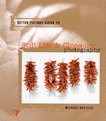 Still Life and Close Up Photography book