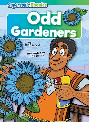 Odd Gardeners by John Wood