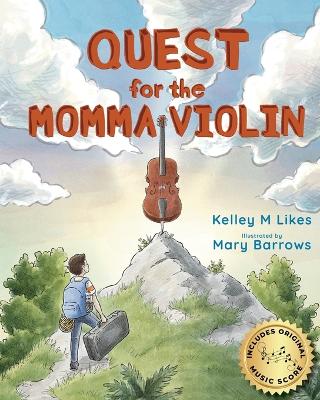 Quest for the Momma Violin book