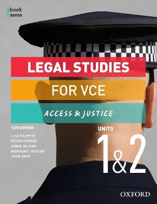 Legal Studies for VCE Units 1 & 2 Student book + obook assess: Access & Justice book