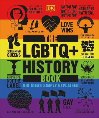 The LGBTQ + History Book: Big Ideas Simply Explained book